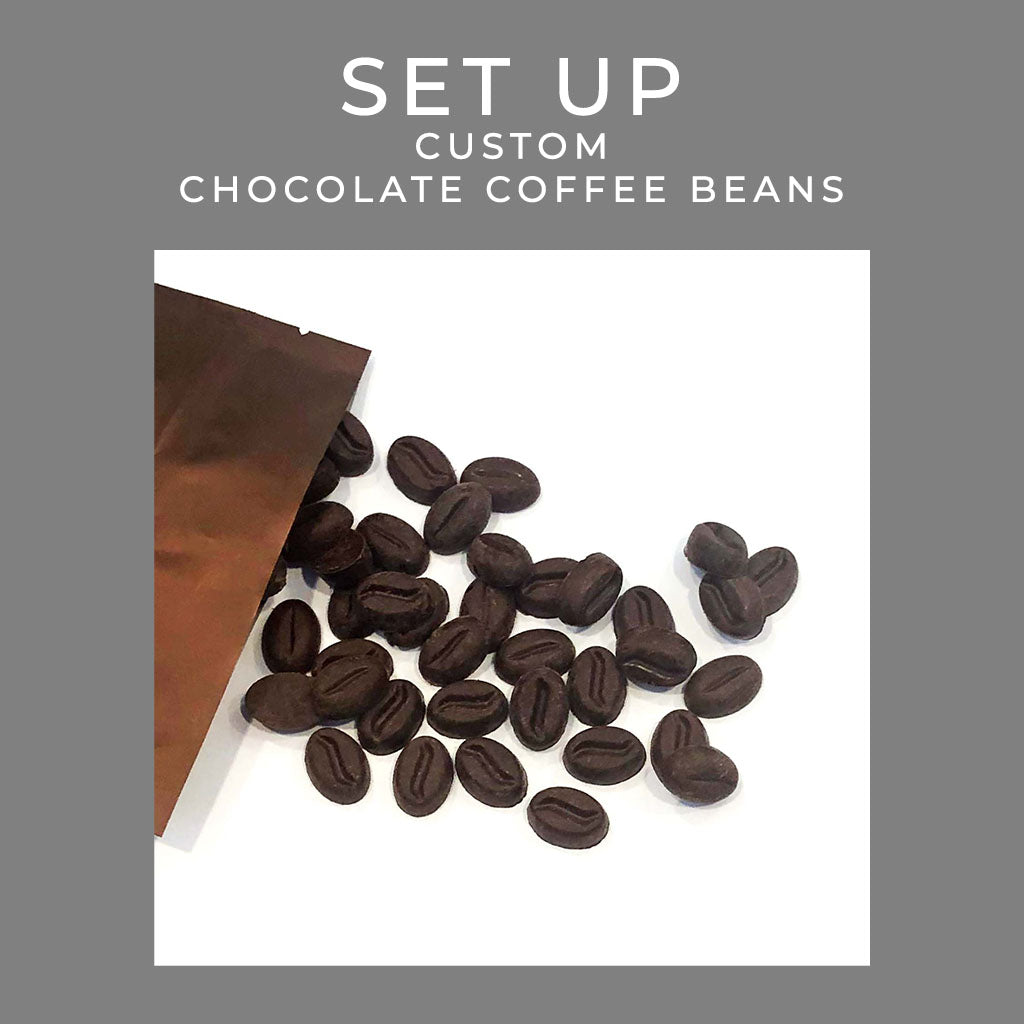 Custom Chocolate Coffee Beans DESIGN SET UP